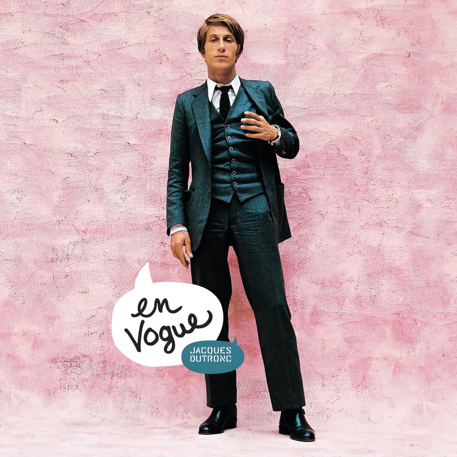 En Vogue | Jacques Dutronc