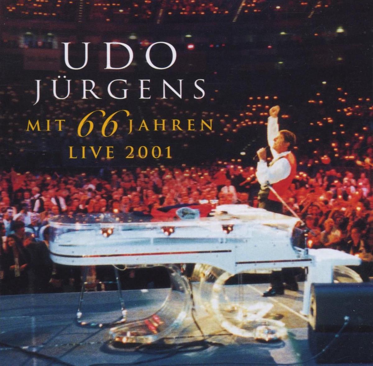 Mit 66 Jahren - Live 2001 | Udo Jurgens