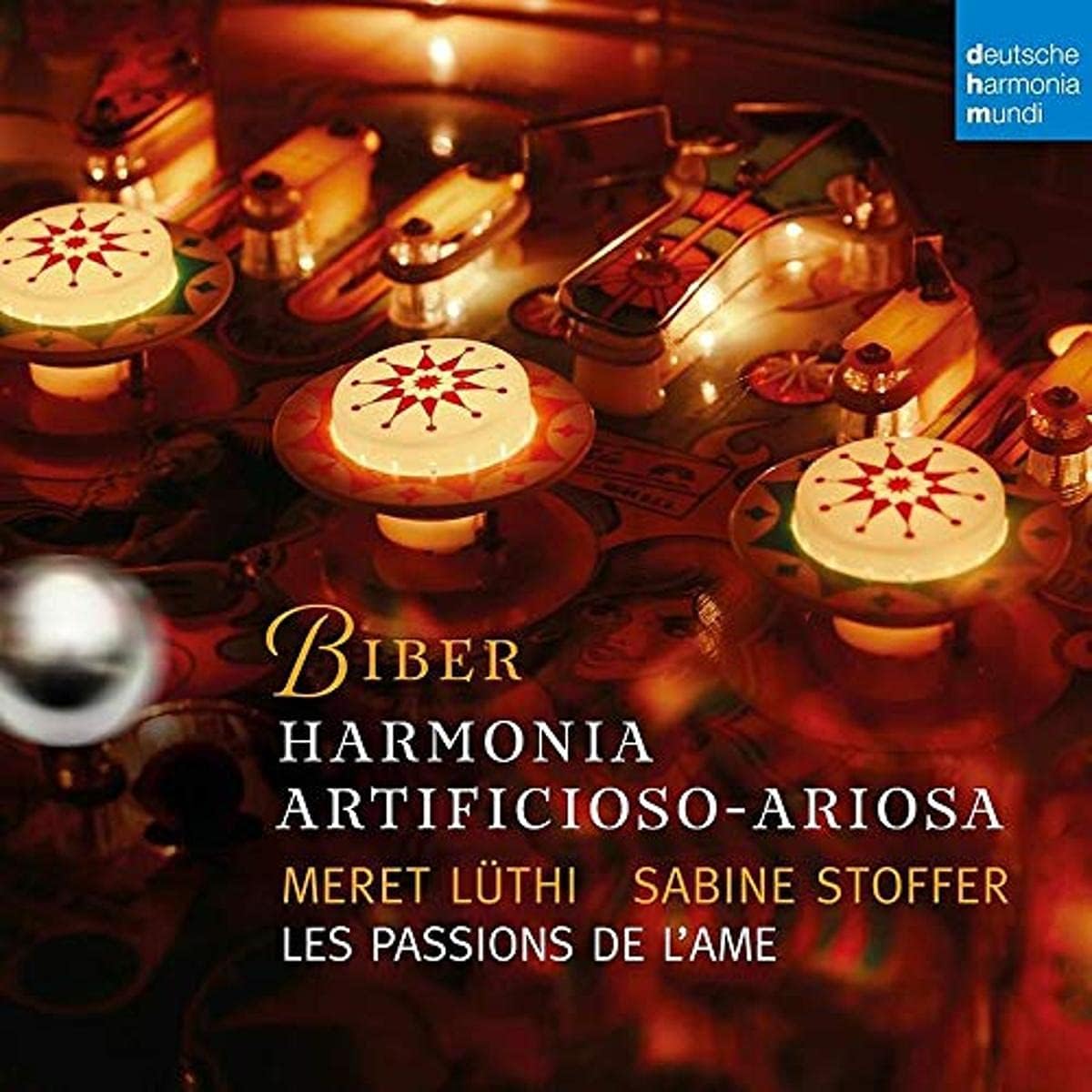 Biber: Harmonia Artificioso-Ariosa | Les Passions De L\'Ame, Meret Luthi, Sabine Stoffer