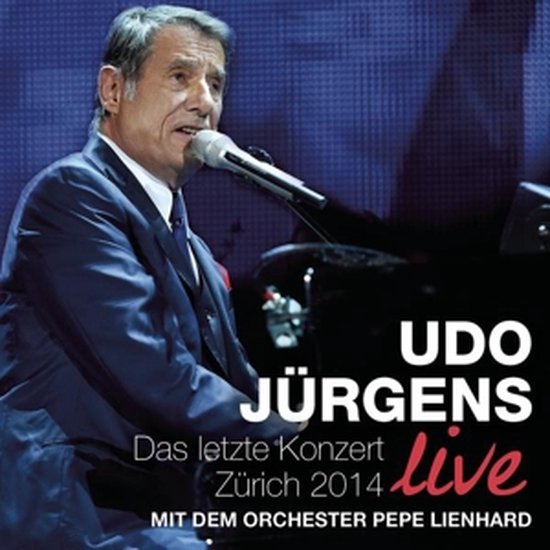 Das Letzte Konzert-zurich 2014 (Live) | Udo Jurgens