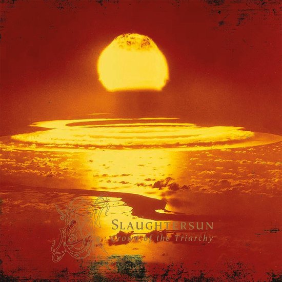 Slaughtersun - Crown Of The Triarchy | Dawn