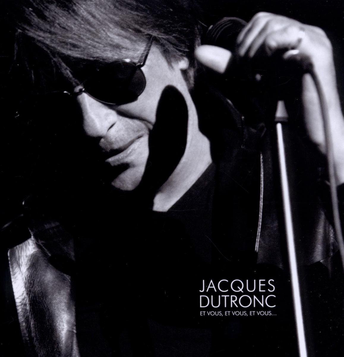 Et Vous, Et Vous, Et Vous | Dutronc, Jacques