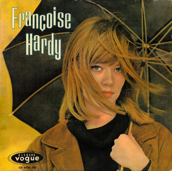 Tous Les Garçons Et Les Filles - Vinyl | Francoise Hardy
