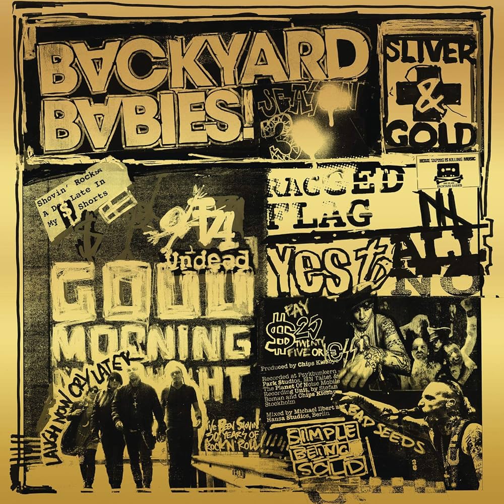 Sliver & Gold | Backyard Babies