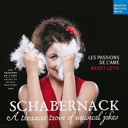 Schabernack, A Treasure Trove Of Musical Jokes | Les Passions De L\'Ame, Meret Luthi