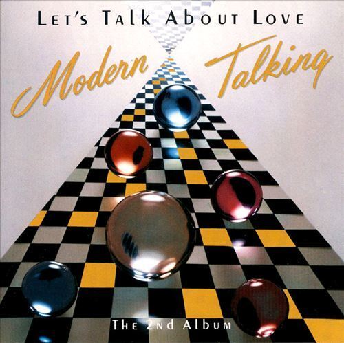 Let\'s Talk About Love | Modern Talking