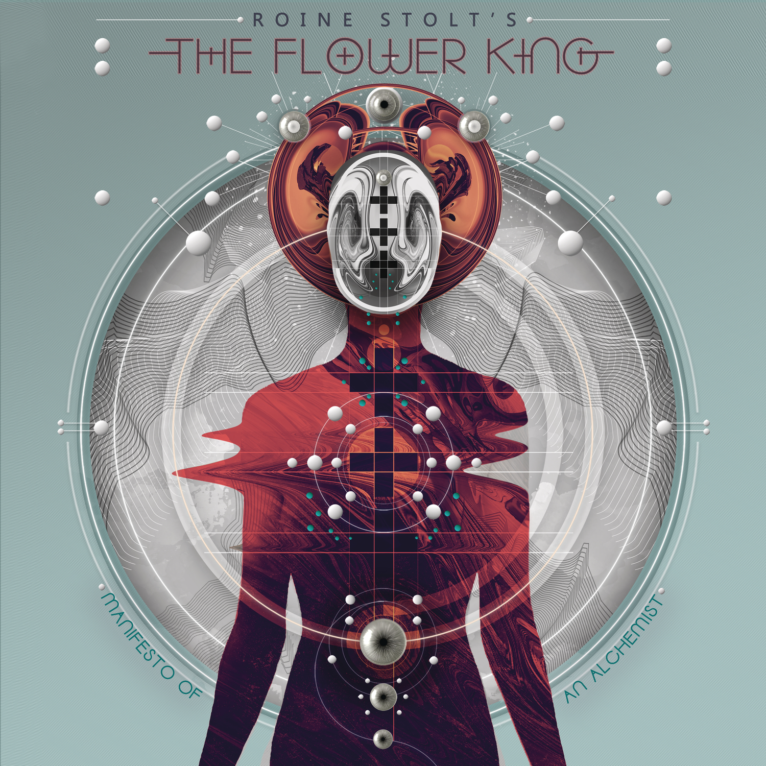 Manifesto Of An Alchemist | Roine Stolt\'s The Flower King