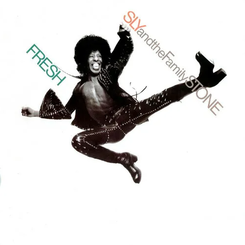 Fresh | Sly & The Family Stone