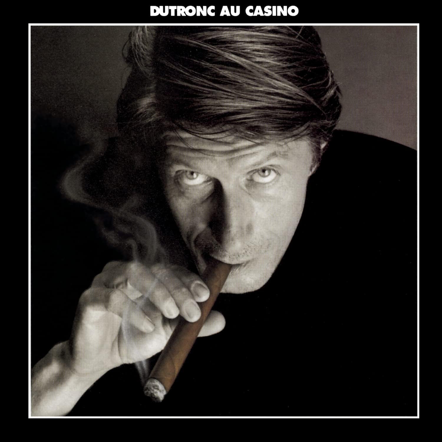 Dutronc Au Casino | Jacques Dutronc