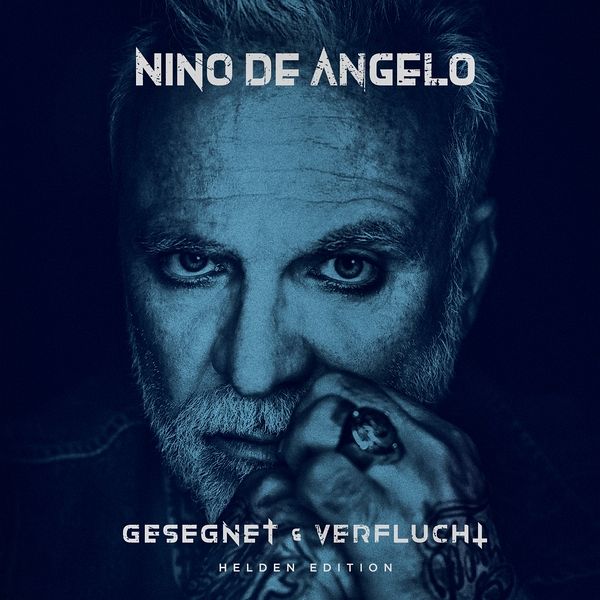 Gesegnet Und Verflucht | Nino De Angelo