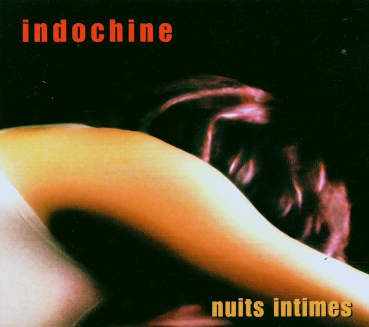 Nuits Intimes | Indochine