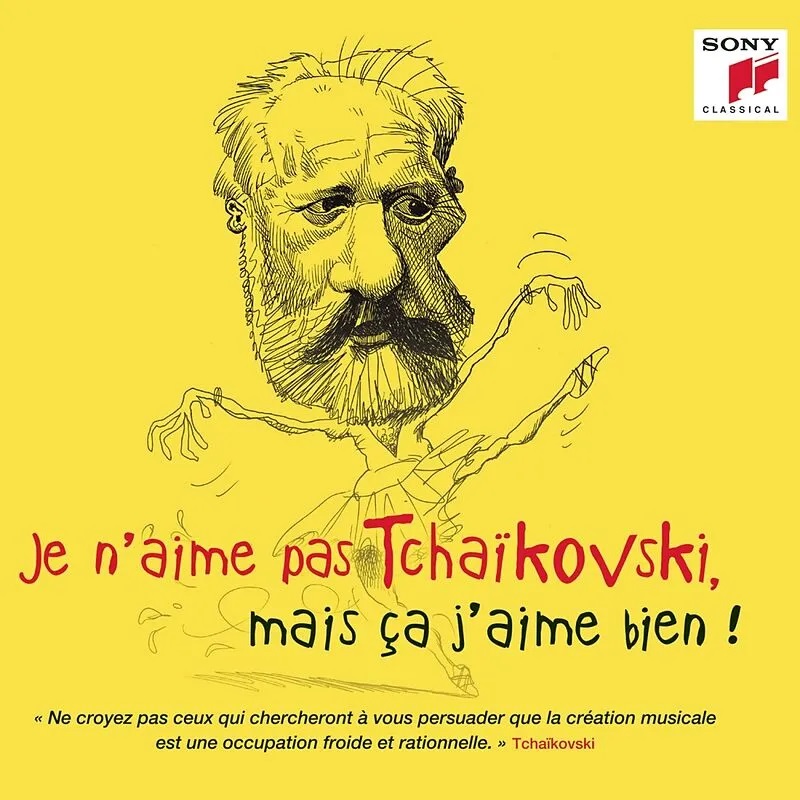 Je n’aime pas Tchaikovski, mais ca j’aime bien! | Pyotr Ilyich Tchaikovsky