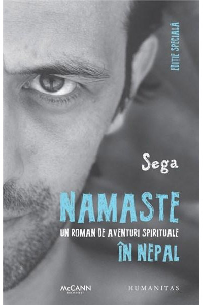 Namaste. Un roman de aventuri spirituale in Nepal | Sega