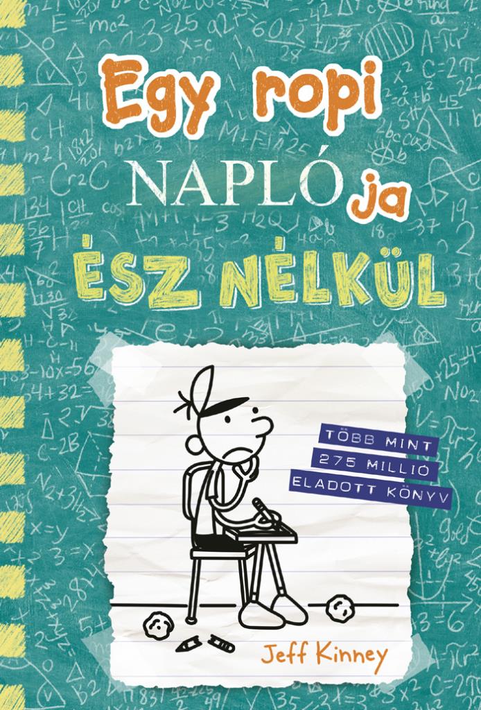 Egy ropi naploja - Esz nelkul