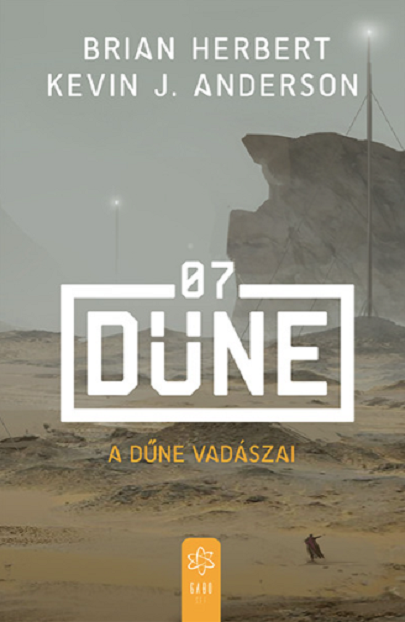 A Dune vadaszai | Kevin J. Anderson, Brian Herbert