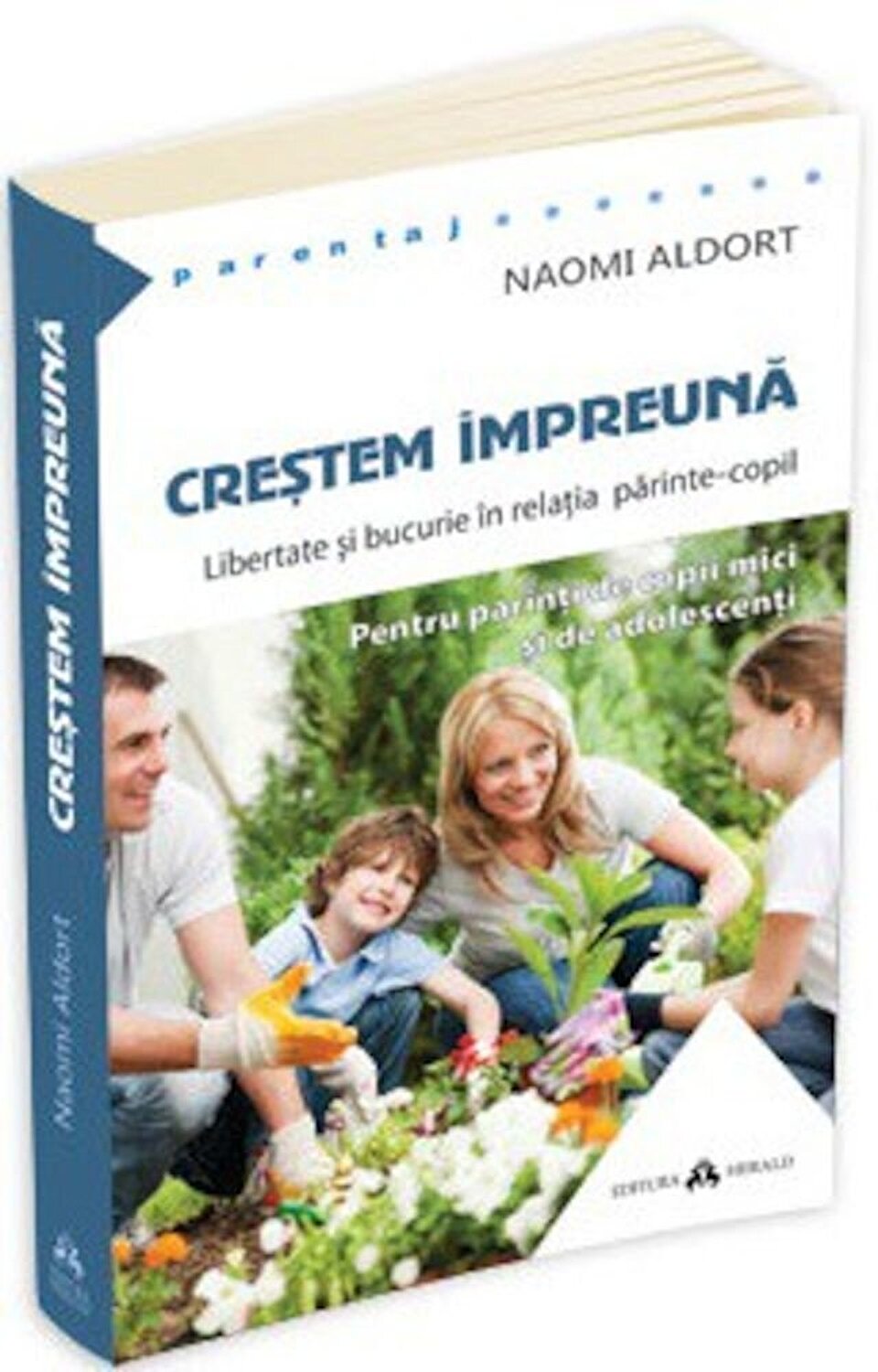 Crestem impreuna | Naomi Aldort