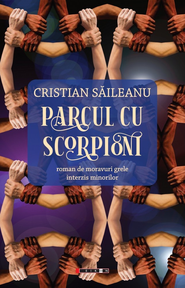 Parcul cu scorpioni | Cristian Saileanu - 4 | YEO