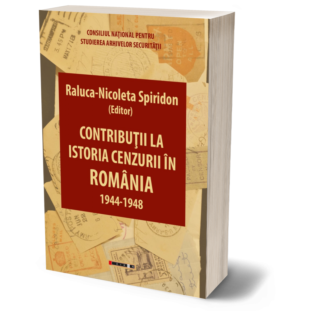 Contributii la istoria cenzurii in Romania: 1944-1948 | Raluca-Nicoleta Spiridon - 3 | YEO