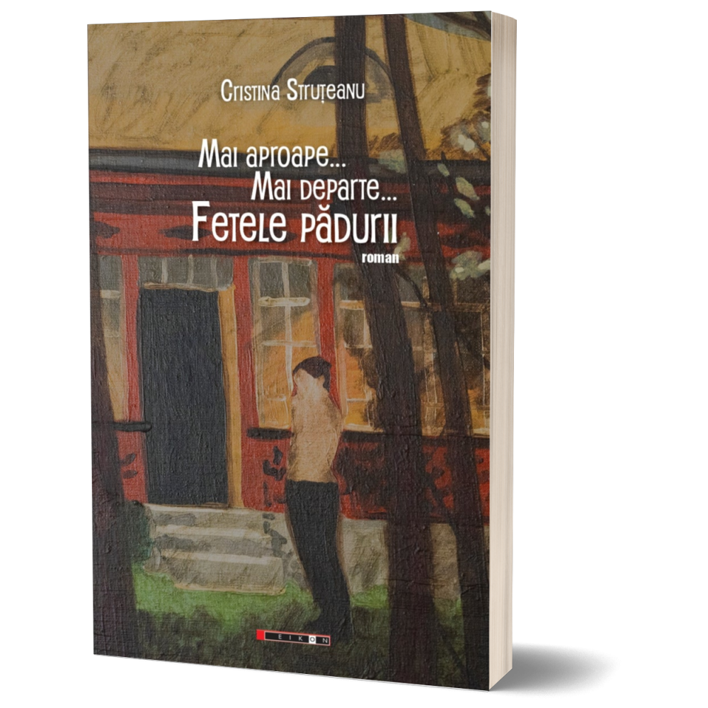 Mai aproape... mai departe... Fetele padurii | Cristina Struteanu - 5 | YEO