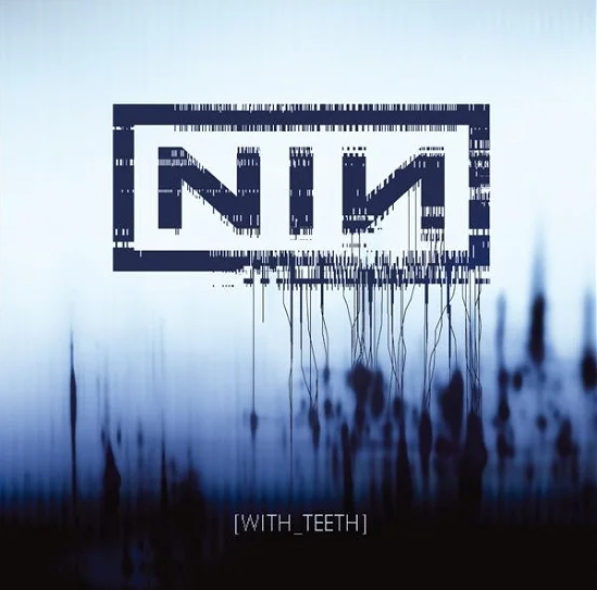 With Teeth - Vinyl | Nine Inch Nails