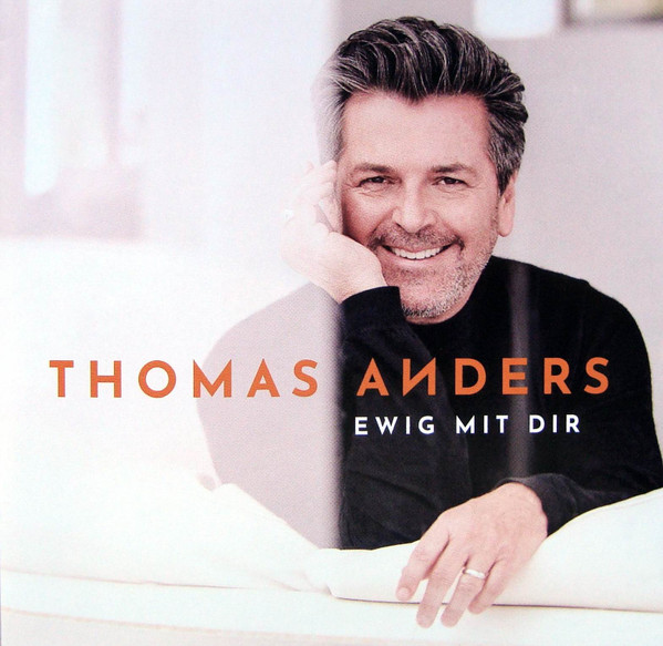 Ewig Mit Dir | Thomas Anders