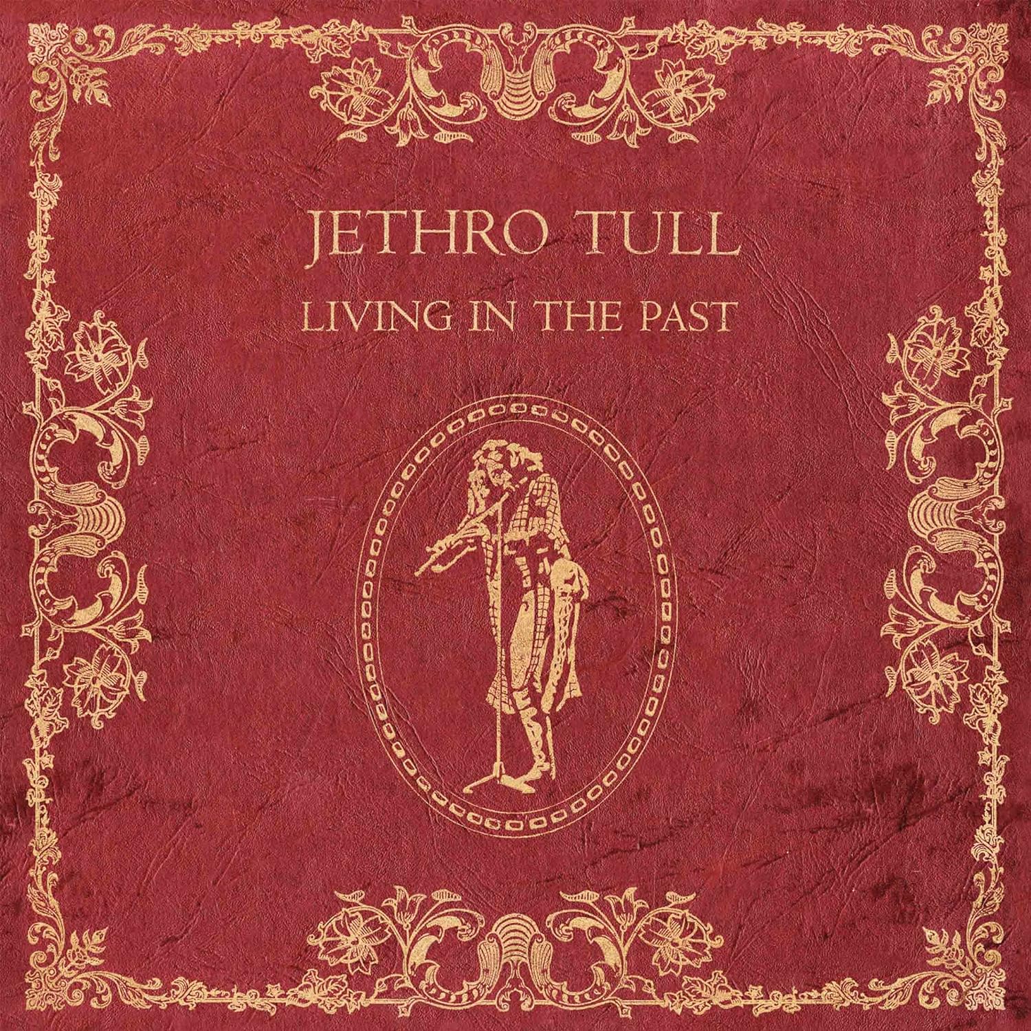 Living In The Past - Vinyl | Jethro Tull