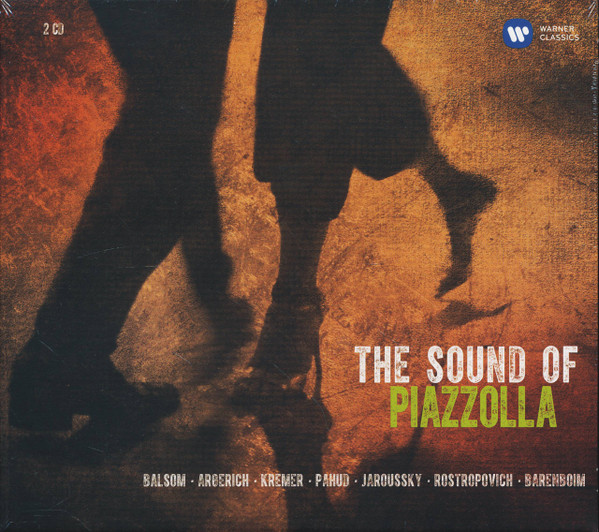 The Sound Of Piazzola | Alison Balsom, Martha Argerich, Gidon Kremer, Emmanuel Pahud, Mstislav Rostropovich, Daniel Barenboim