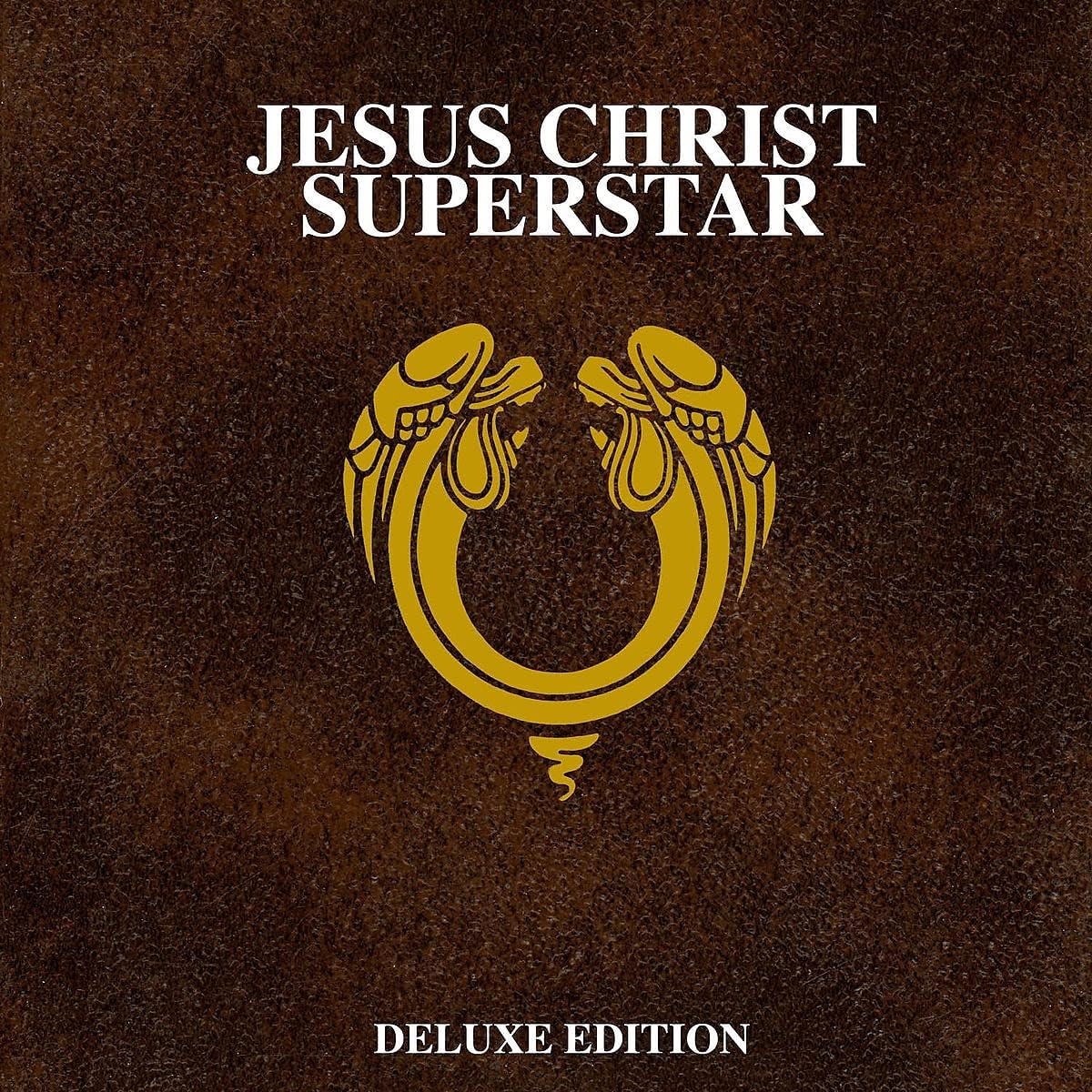 Jesus Christ Superstar (50th Anniversary Deluxe Edition) | Andrew Lloyd Webber