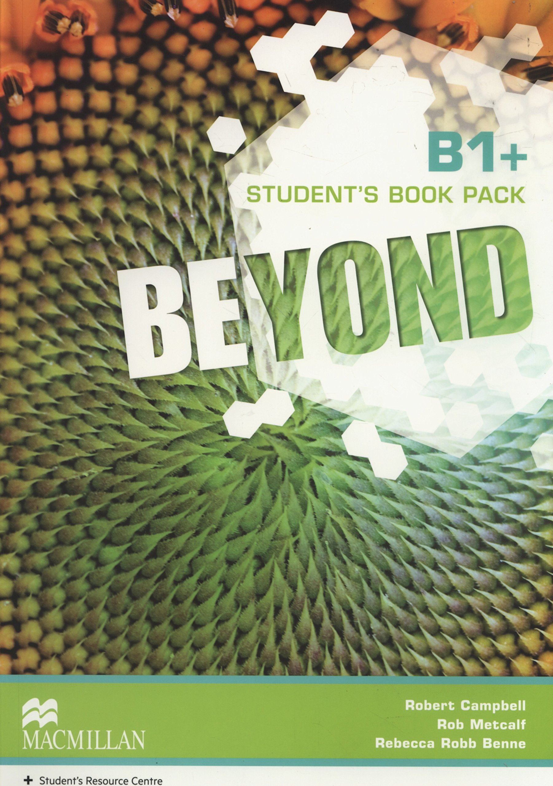 Beyond B1+ Student\'s Book Pack | Robert A. Campbell, Rob Metcalf, Rebecca Robb Benne