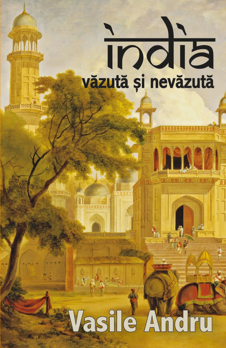 India vazuta si nevazuta | Vasile Andru - 2 | YEO