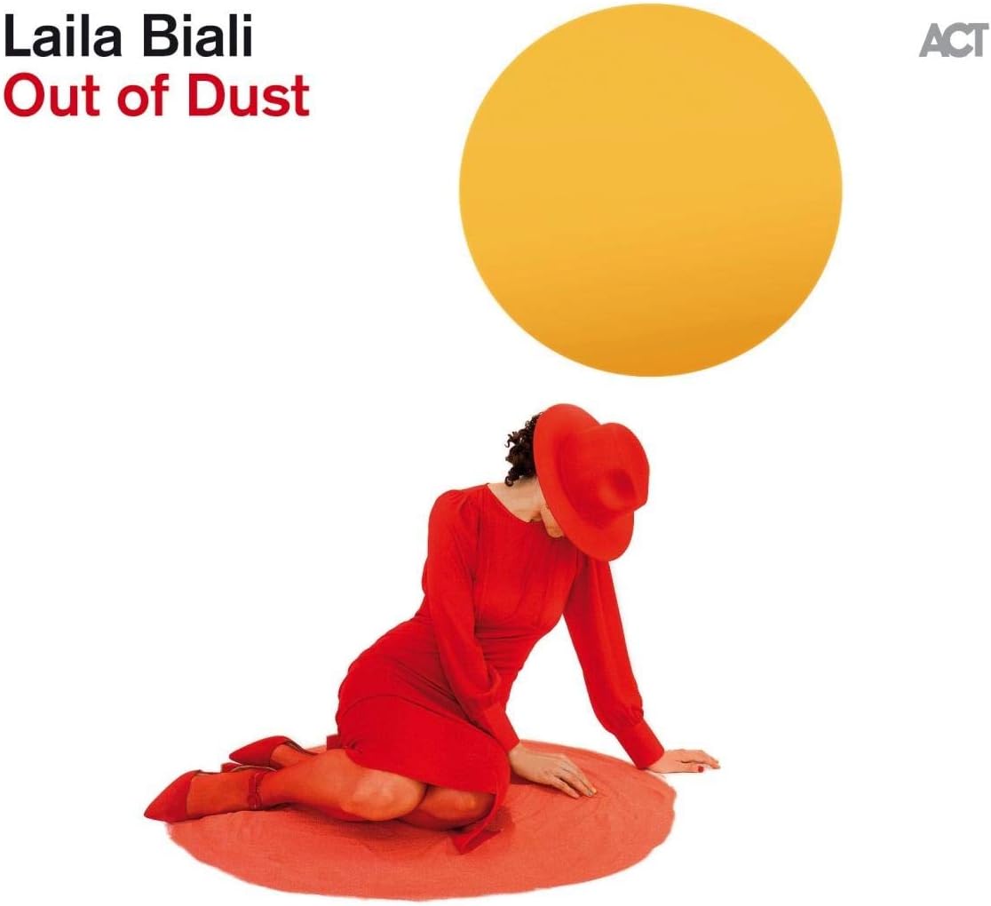 Out Of Dust | Laila Biali