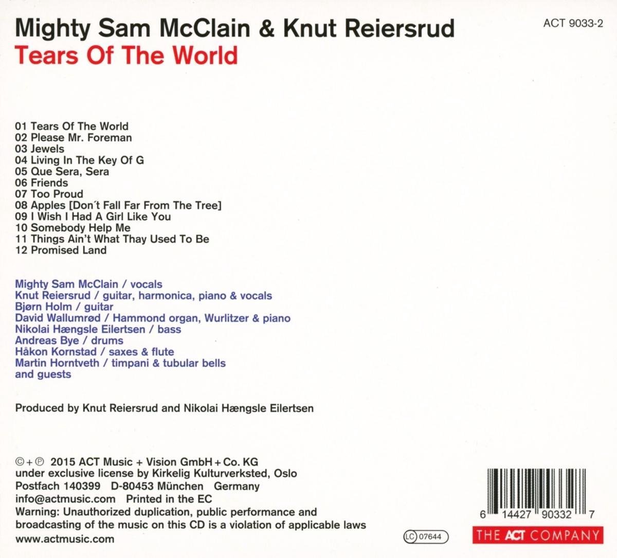 Tears of the World | Mighty Sam McClain, Knut Reiersrud