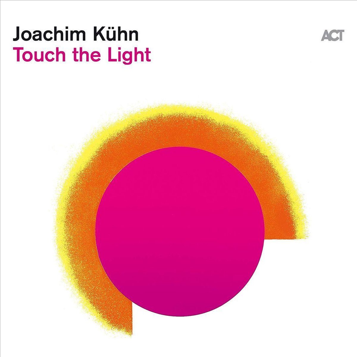 Touch the Light | Joachim Kuhn