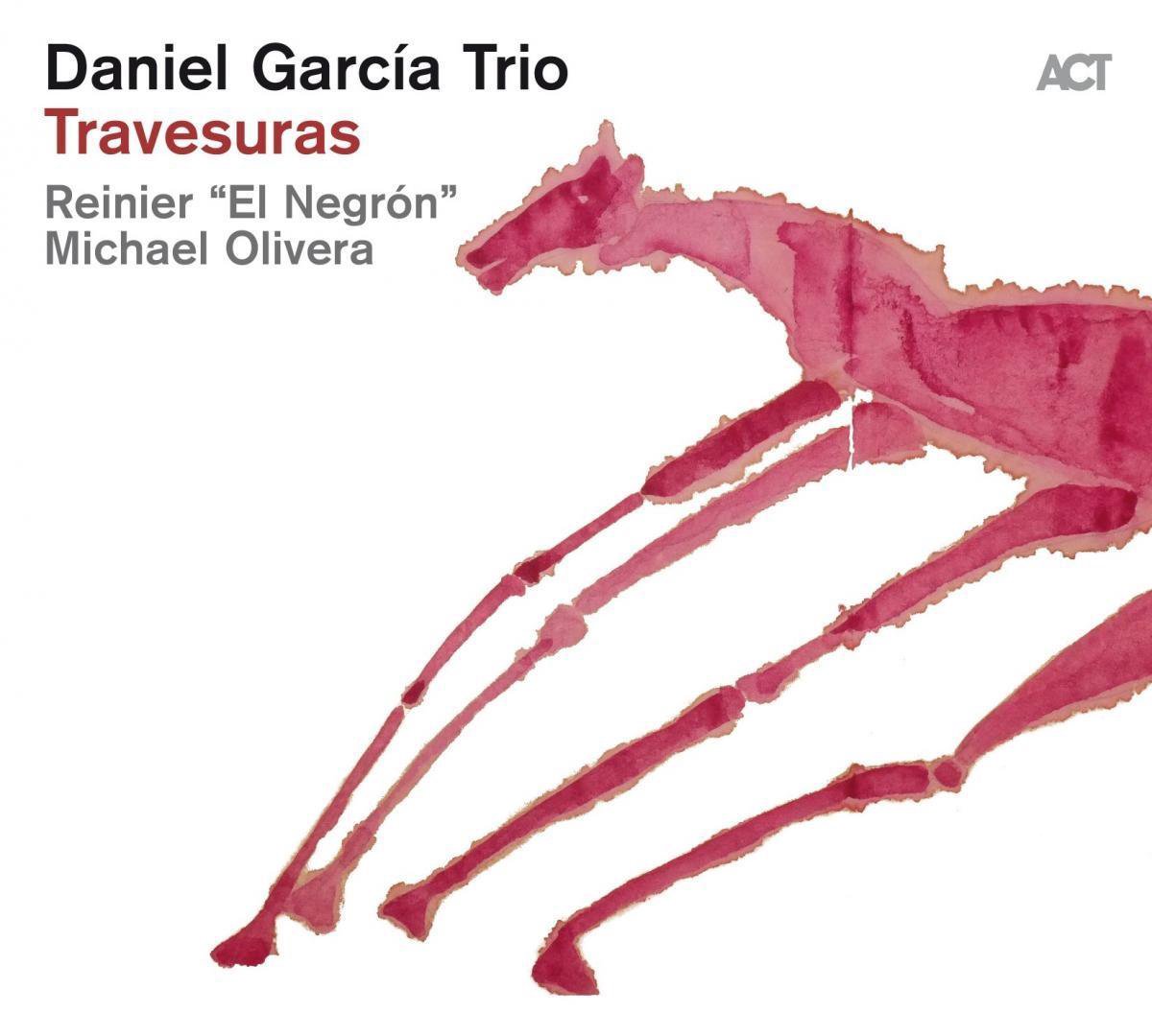 Travesuras | Daniel Garcia Trio