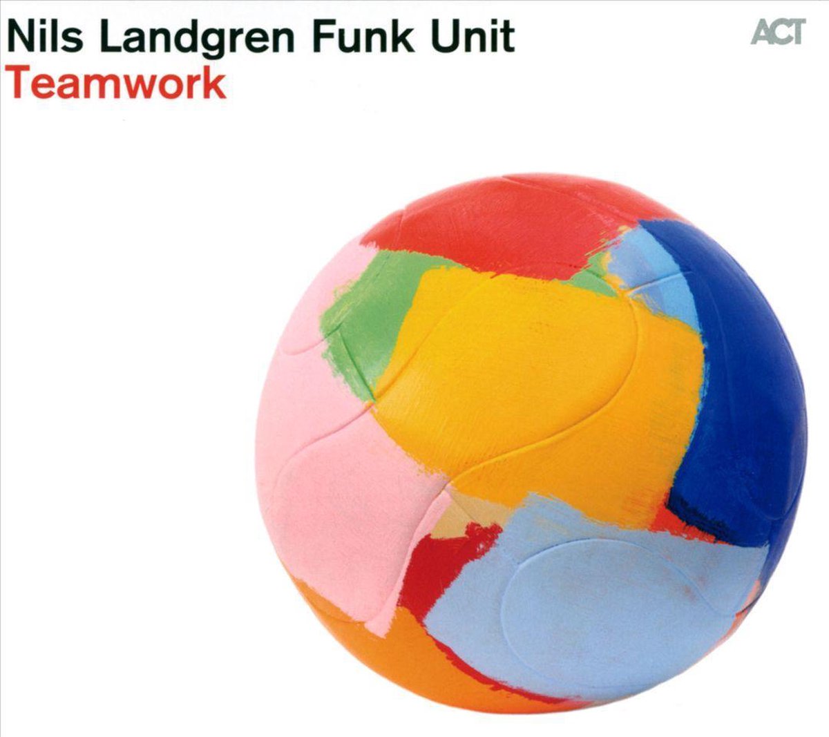 Teamwork | Nils Landgren Funk Unit