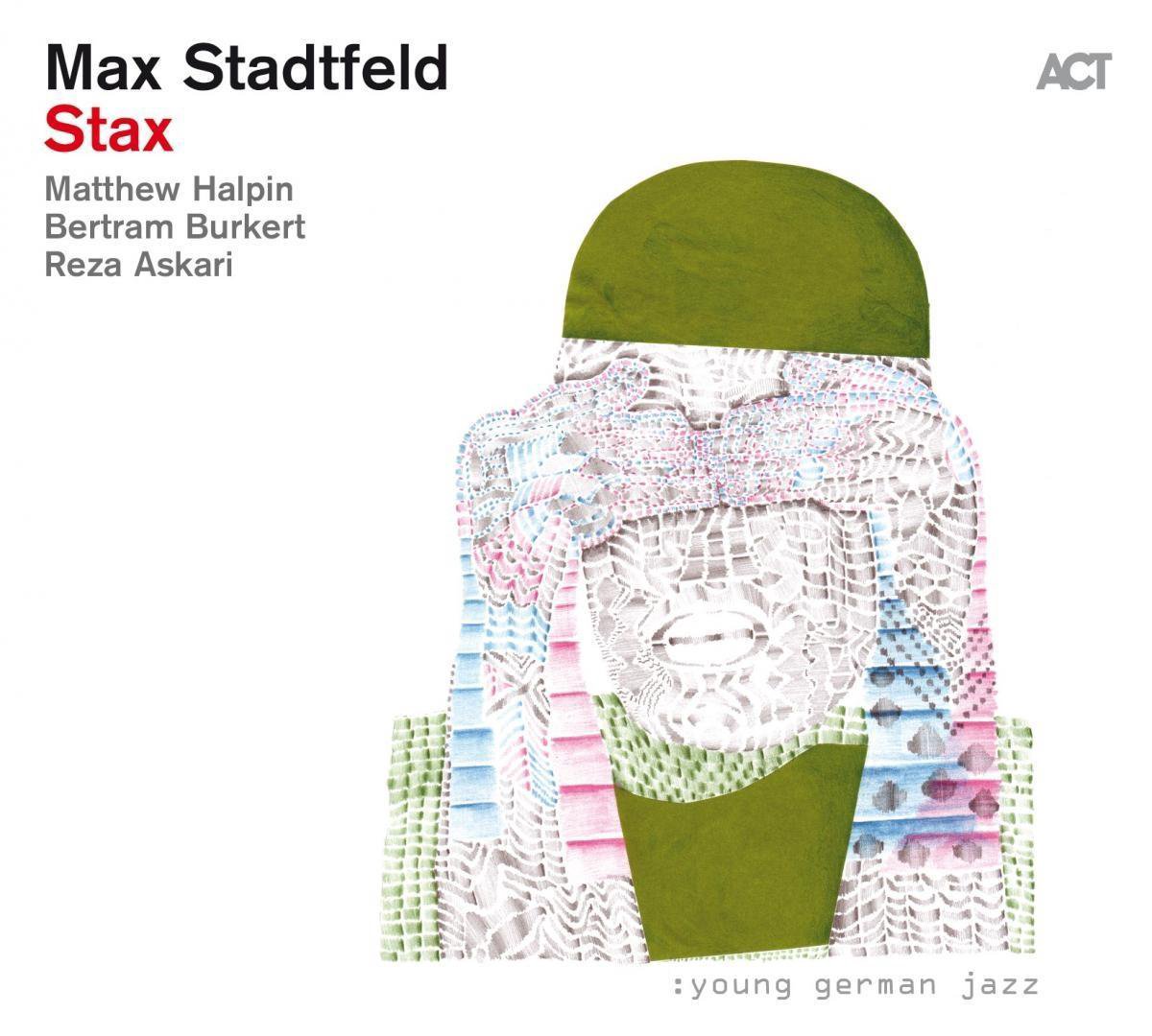 Stax | Max Stadtfeld