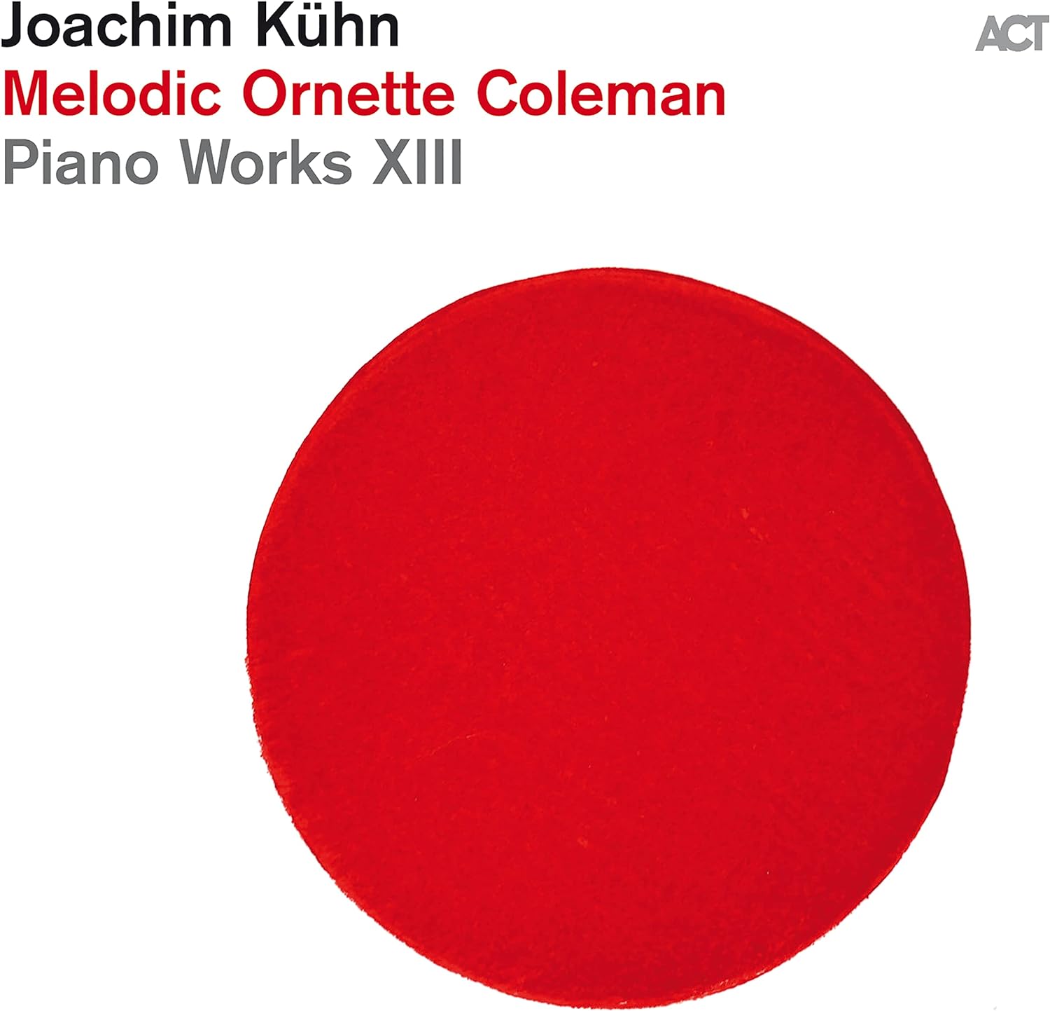 Melodic Ornette Coleman: Piano Works XIII | Joachim Kuhn