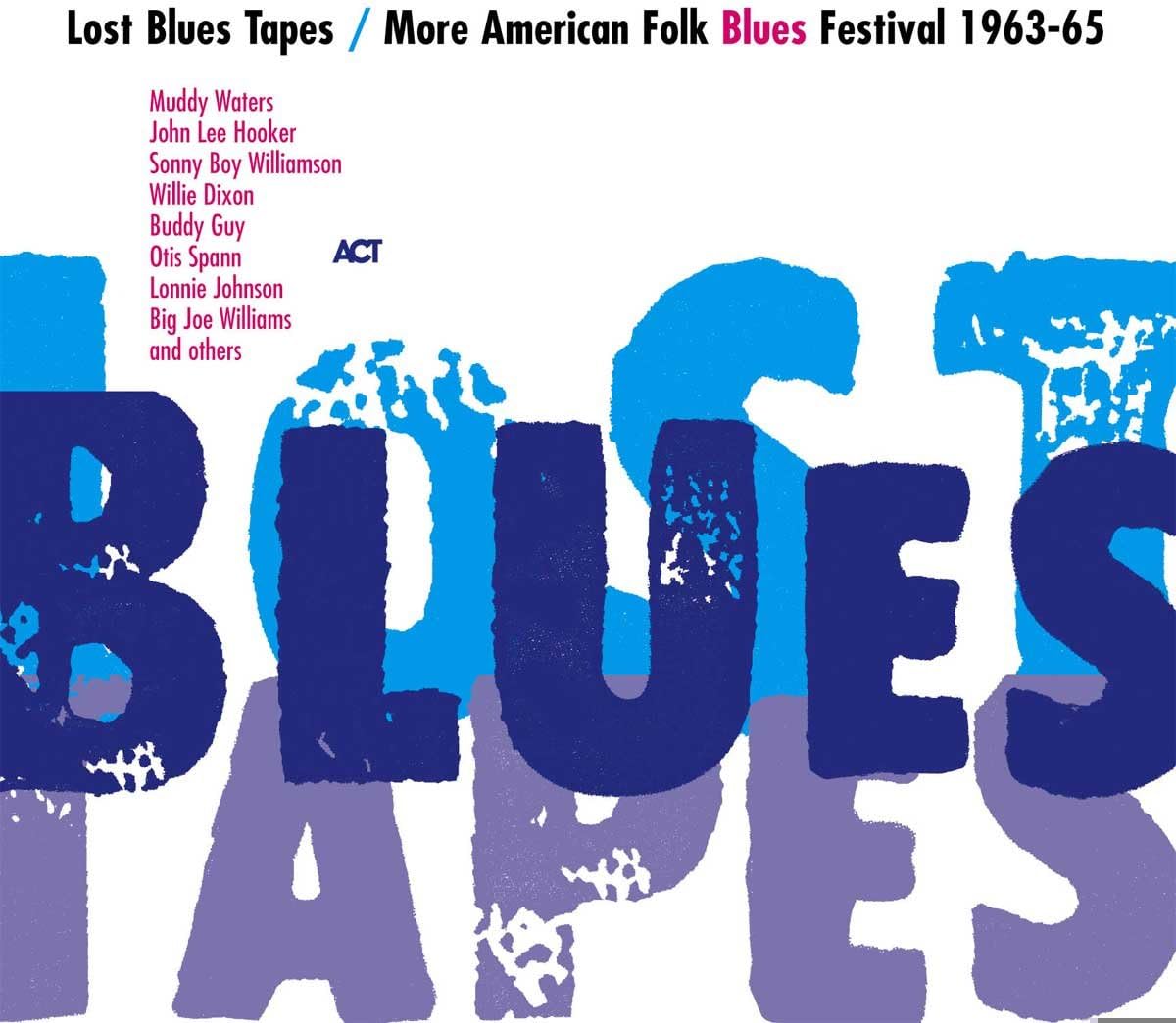 Lost Blues Tapes / More American Folk Blues Festival 1963-65 | Various Artists - 1 | YEO