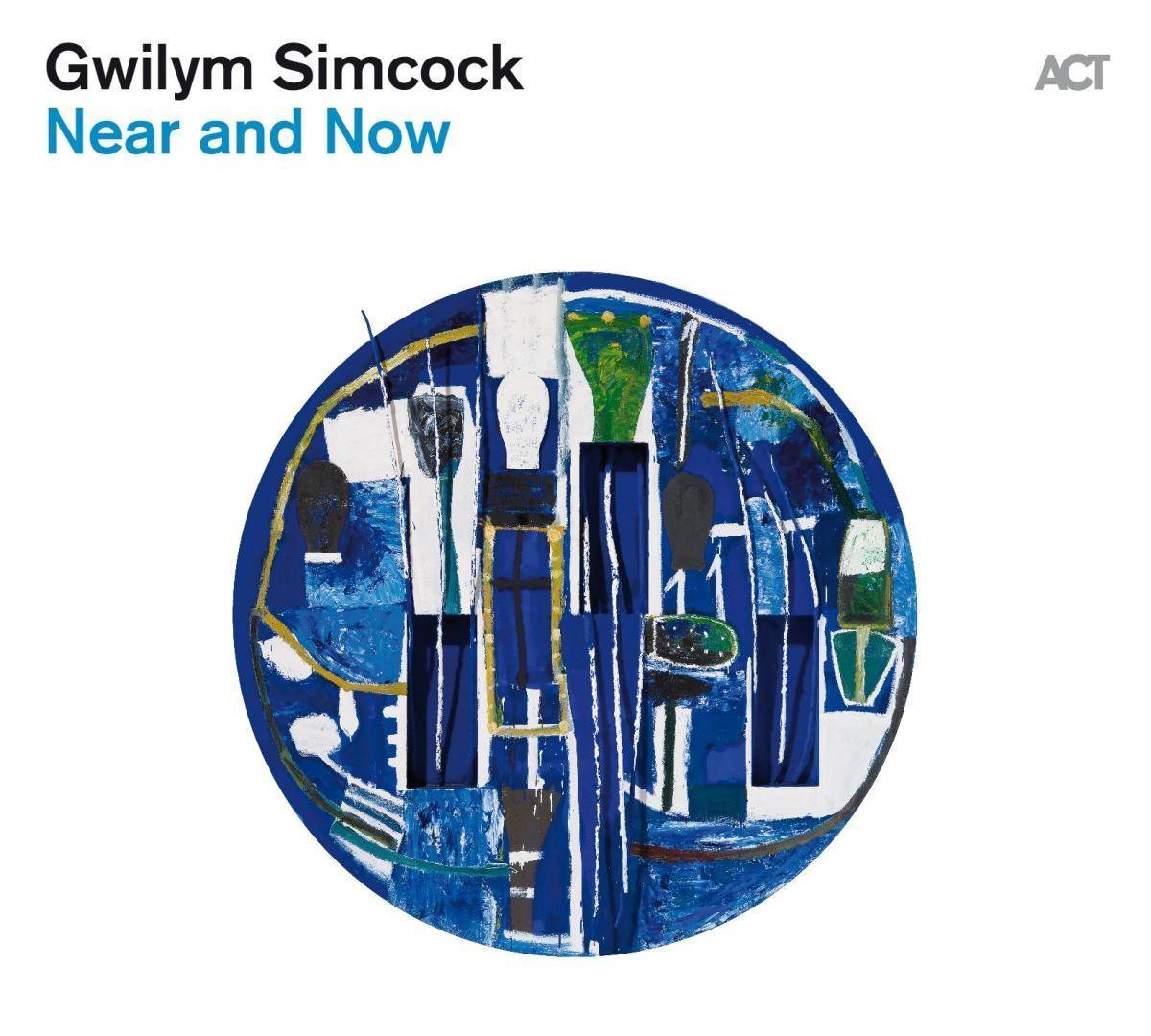 Near And Now | Gwilym Simcock