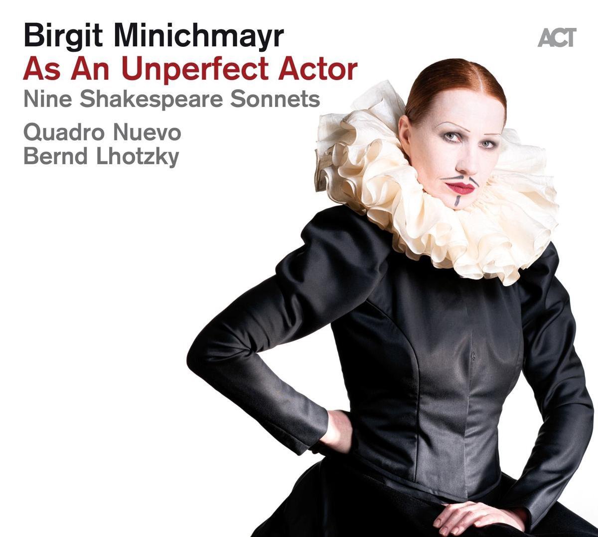 As An Unperfect Actor - Nine Shakespeare Sonnets | Birgit Minichmayr