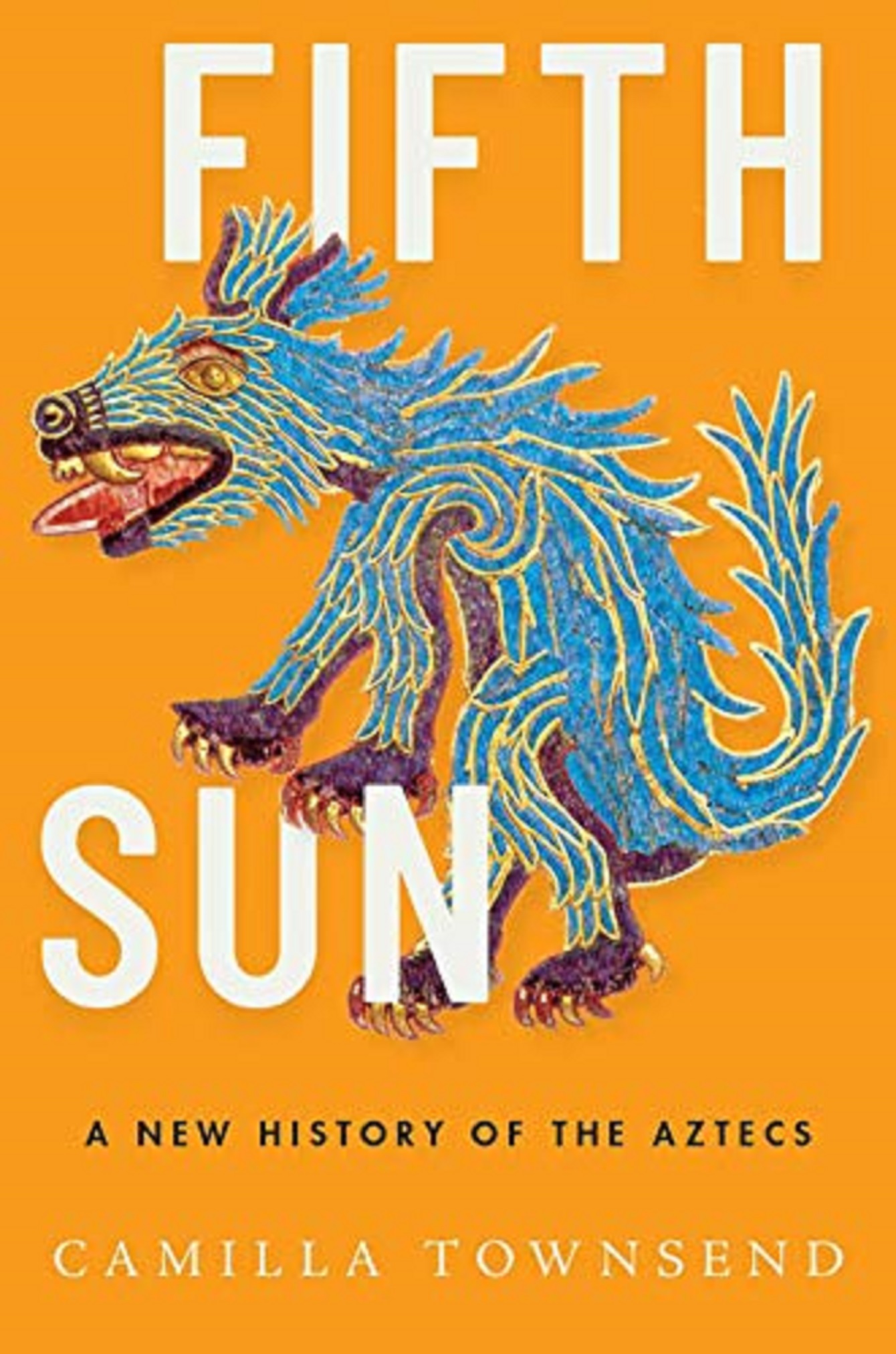 Fifth Sun | Camilla Townsend