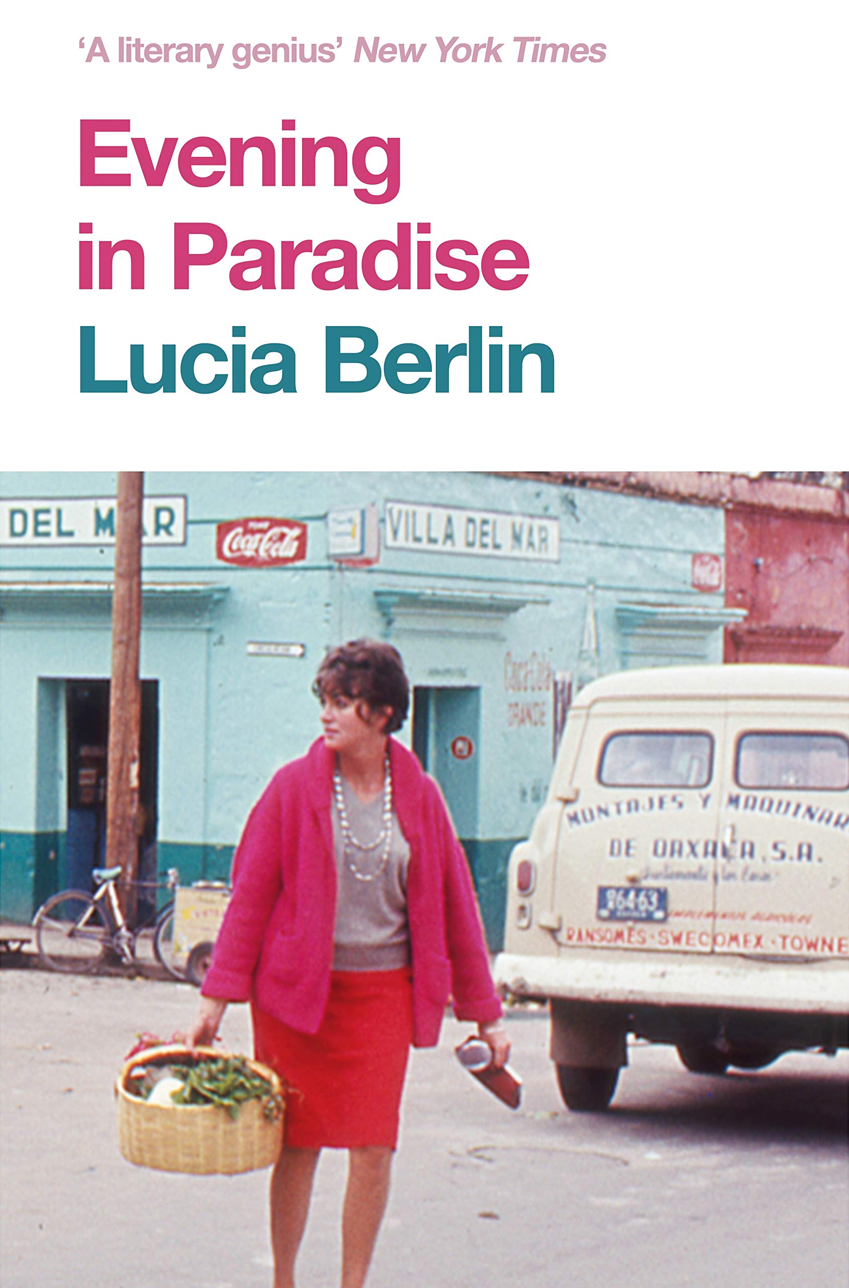 Evening in Paradise | Lucia Berlin