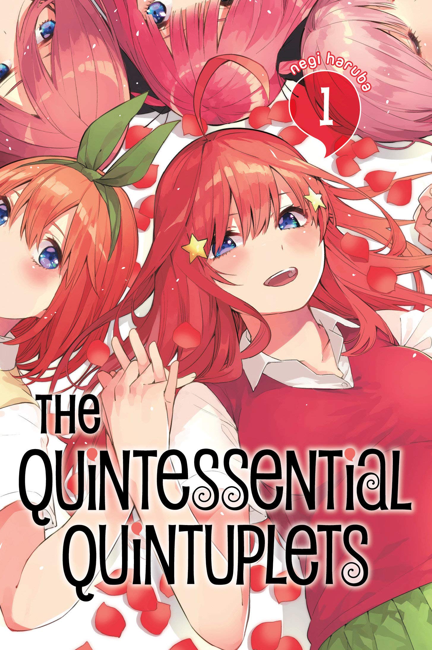 The Quintessential Quintuplets - Volume 1 | Negi Haruba