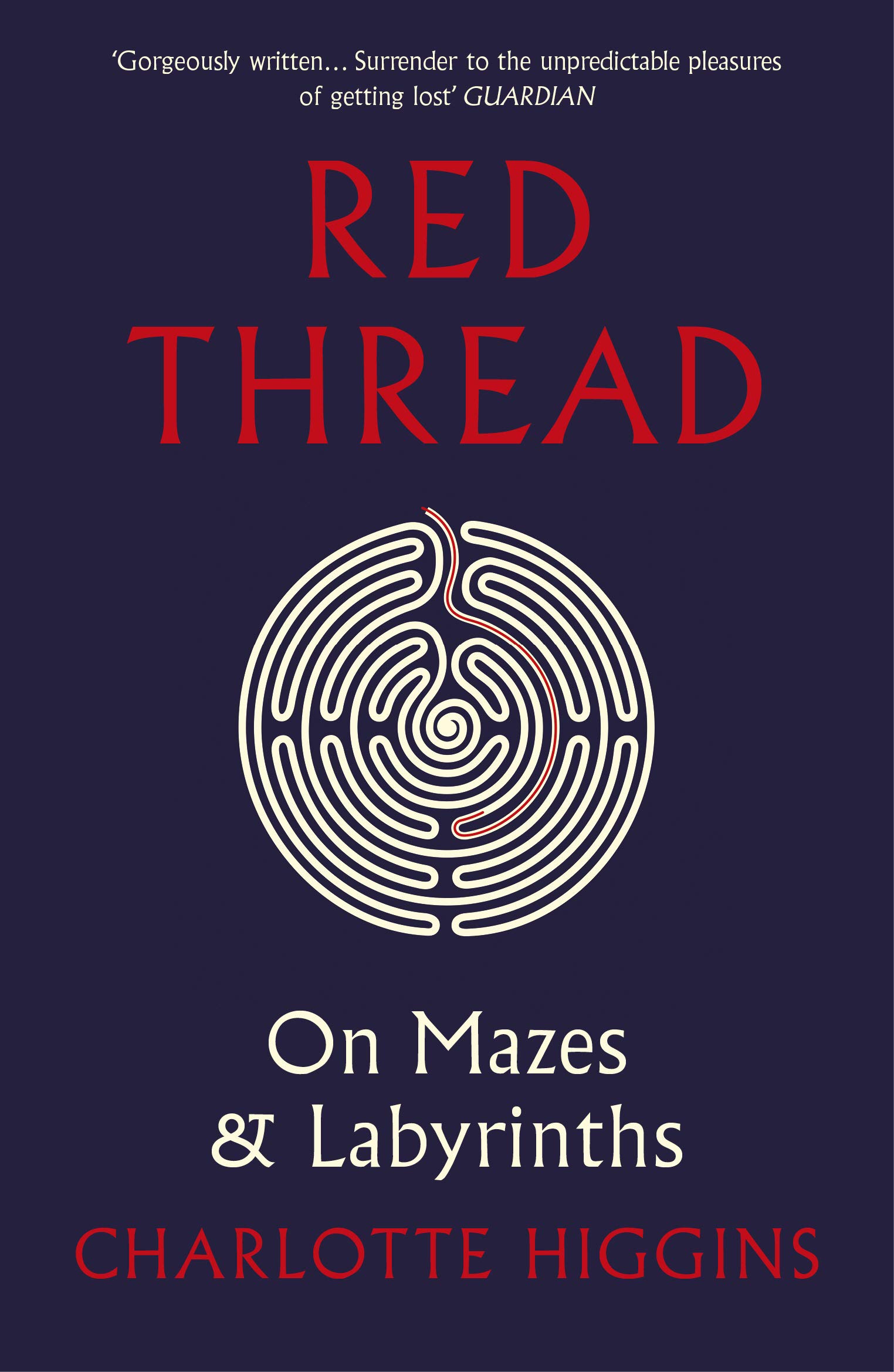 Red Thread | Charlotte Higgins