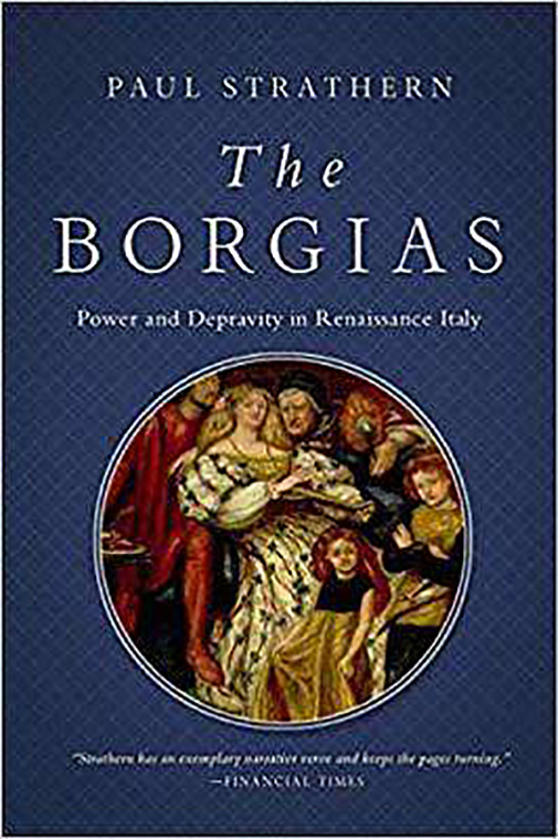 The Borgias | Paul Strathern