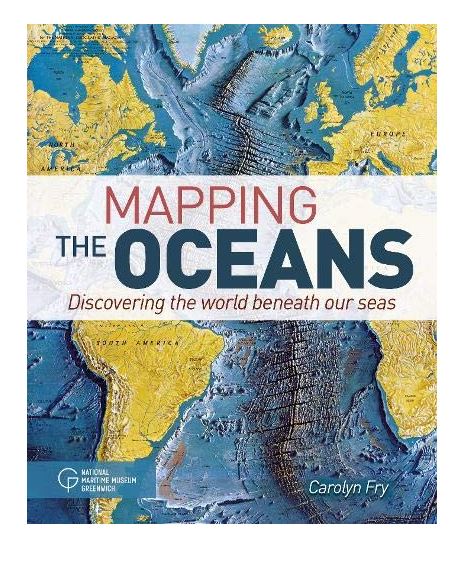 Mapping the Oceans | Carolyn Fry