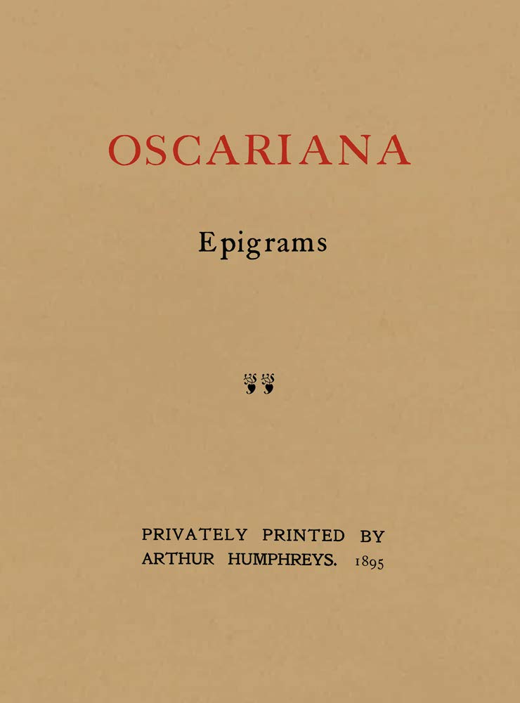 Oscariana | Oscar Wilde
