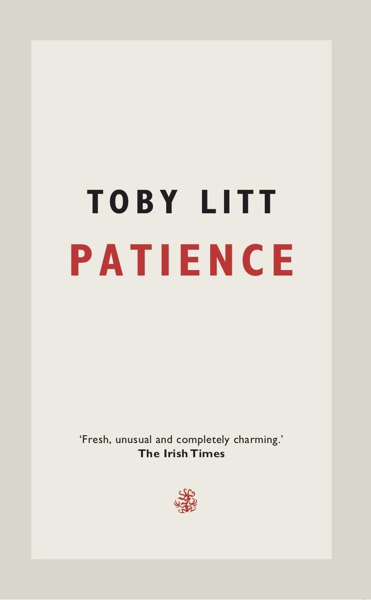 Patience | Toby Litt