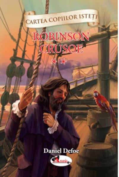 Robinson Crusoe - Volumul 2 | Daniel Defoe