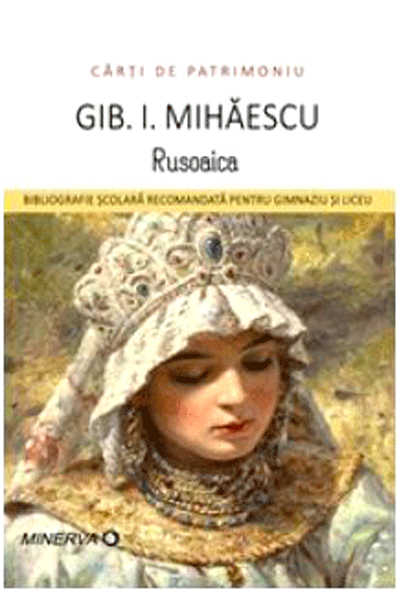 Rusoaica | Gib I. Mihaescu carturesti.ro imagine noua